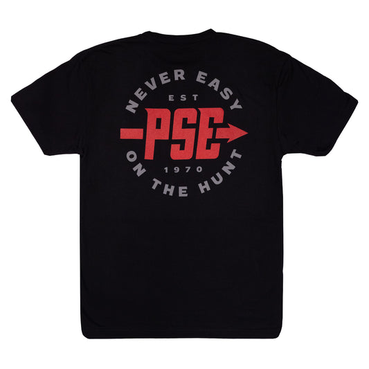 PSE "NEVER EASY ON THE HUNT" TEE
